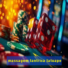 massagem tantrica tatuape